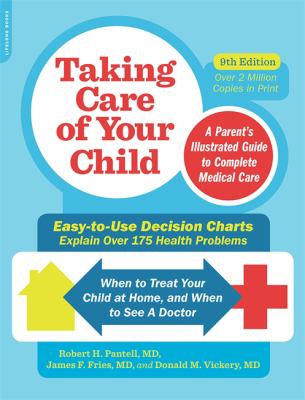 Taking care of your child : a parent's illustrated guide to complete medical care  cover image cdn