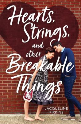 Hearts, strings, and other breakable things  cover image cdn