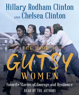 The book of gutsy women favorite stories of courage and resilience  cover image cdn