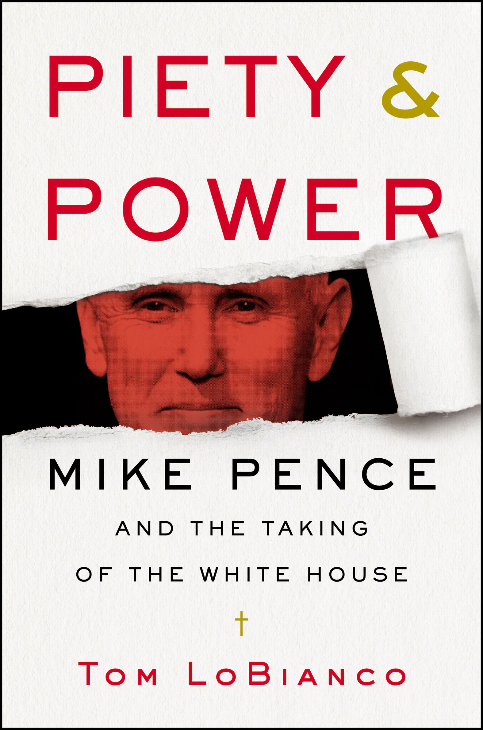 Piety & power Mike Pence and the taking of the White House cover image cdn