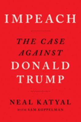 Impeach : the case against Donald Trump  cover image cdn