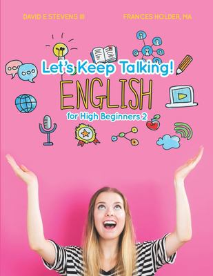 The Language School presents: Let's keep talking! English for high beginners. 2  cover image cdn