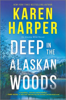 Deep in the Alaskan woods  cover image cdn