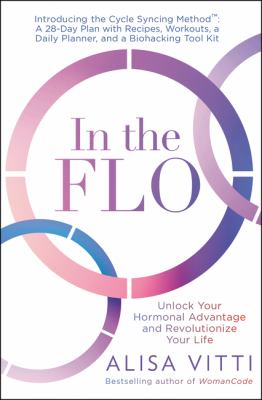 In the flo : unlock your hormonal advantage and revolutionize your life  cover image cdn