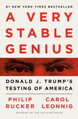 A very stable genius : Donald J. Trump's testing of America  cover image cdn