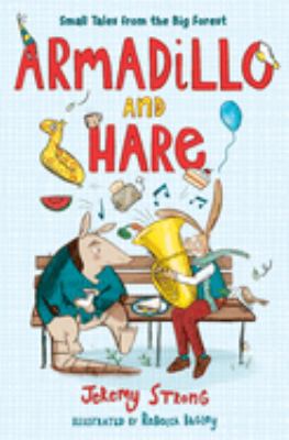 Armadillo and Hare : small tales from the Big Forest cover image