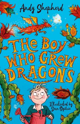 The boy who grew dragons cover image