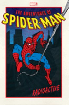 The adventures of Spider-Man : radioactive  cover image cdn