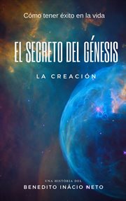 El secreto del génesis. La Creación cover image cdn