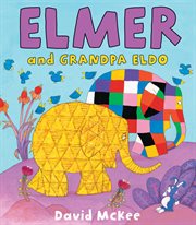 Elmer and Grandpa Eldo cover image cdn
