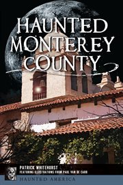 Haunted Monterey County cover image cdn