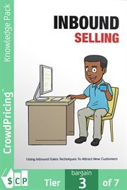 Inbound selling. Report designed to educate people about inbound selling and how to use it in business to attract mor cover image cdn
