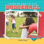 Learning how to play dodgeball cover image cdn