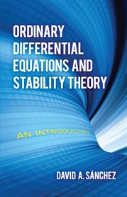 Ordinary differential equations and stability theory : an introduction cover image cdn