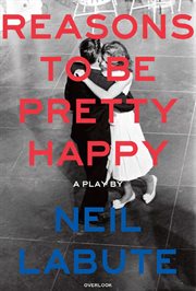 Reasons to be pretty happy : a play cover image cdn
