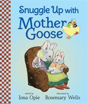 Snuggle up with Mother Goose cover image cdn