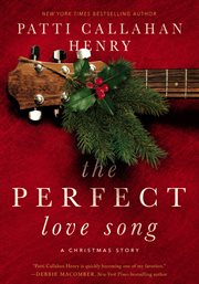 The perfect love song : a Christmas story cover image cdn