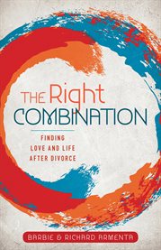 The right combination. Finding Love and Life After Divorce cover image cdn
