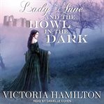 Lady Anne and the howl in the dark cover image cdn