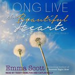 Long live the beautiful hearts cover image cdn