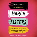 March sisters : on life, death, and little women cover image cdn
