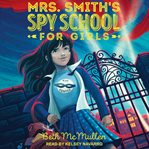 Mrs. Smith's spy school for girls cover image cdn