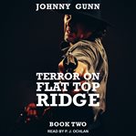 Terror on Flat Top Ridge cover image cdn