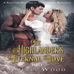 The highlander's eternal love part 1 cover image cdn