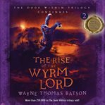 The rise of the Wyrm Lord cover image cdn