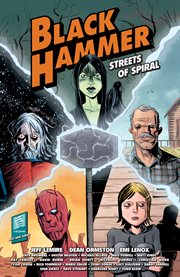 Black Hammer. Streets of spiral cover image cdn