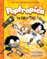 Poptropica. Volume 4, The end of time cover image cdn
