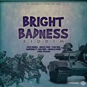 Bright badness riddim cover image cdn