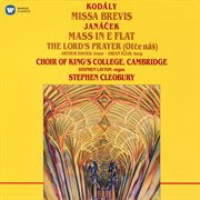 Kodály: missa brevis - janáček: mass in e-flat & the lord's prayer cover image cdn