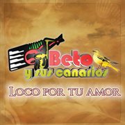 Loco por tu amor cover image cdn