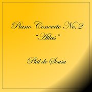 Piano concerto no. 2 "atlas" cover image cdn