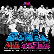 Ponte duro: the fania all stars story cover image cdn