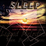 Sleep liquid melodies cover image cdn