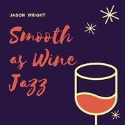 Smooth as wine jazz cover image cdn