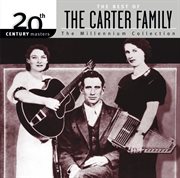 The best of the carter family 20th century masters the millennium collection cover image cdn