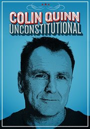 Colin Quinn : unconstitutional cover image cdn