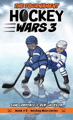 Hockey wars. 3, The tournament  cover image cdn