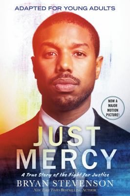 Just mercy : adapted for young adults : a true story of the fight for justice  cover image cdn