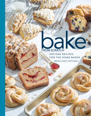 Bake from scratch : artisan recipes for the home baker. Volume four  cover image cdn