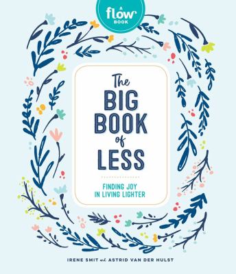 The big book of less : finding joy in living lighter  cover image cdn
