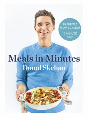 Meals in minutes : 90 suppers from scratch ; 15 minutes prep  cover image cdn