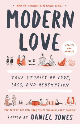 Modern love : true stories of love, loss, and redemption  cover image cdn
