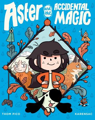 Aster and the accidental magic  cover image cdn