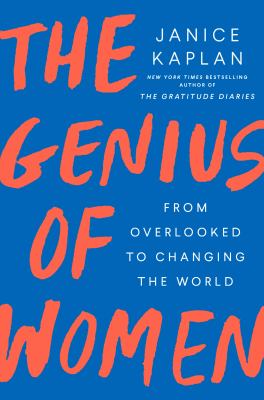The genius of women : from overlooked to changing the world  cover image cdn