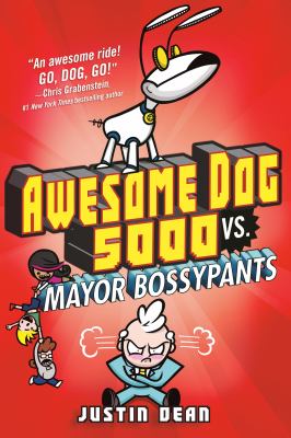 Awesome Dog 5000 vs. Mayor Bossypants  cover image cdn