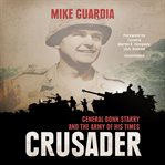 Crusader : General Donn Starry and the army of his times cover image cdn